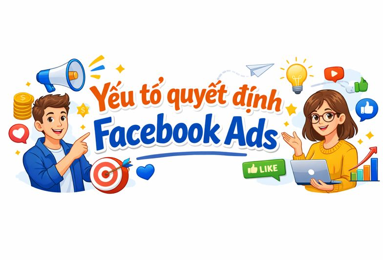 Facebook Ads là gì và cơ chế phân phối quảng cáo
